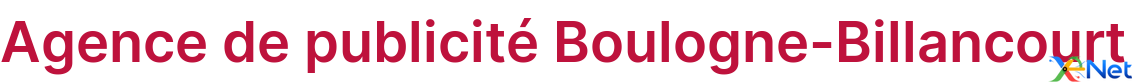 Agence de publicité Boulogne-Billancourt